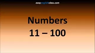 Numbers 11-100 - Easy English Class