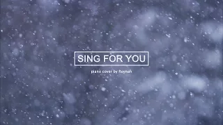 "Sing For You" Piano cover - EXO