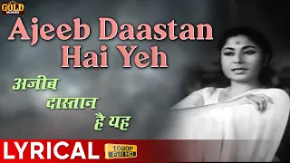 Ajeeb Daastan Hai Yeh - Lyrical Song - Dil Apna Aur Preet Parai - Lata - Meena Kumari, Raaj Kumar