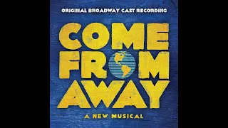 🌎 Come From Away : 38 Planes {Reprise} Somewhere In The Middle Of Nowhere