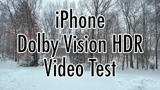 Apple iPhone Dolby Vision HDR Video Test 4K (Best Viewed on HDR Screen)