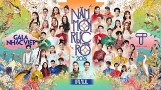 [FULL] Gala Nhạc Việt 2024 - Năm Mới Rực Rỡ | MC Trấn Thành, Hồ Ngọc Hà, Khả Như