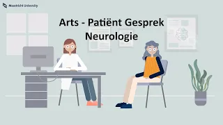 Arts - Patiënt Gesprek | Neurologie