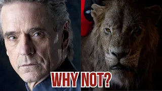 Why isn't Jeremy Irons in Disney's "The Lion King" live-action remake 2019?