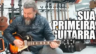 Como comprar a primeira guitarra - qual guitarra comprar?