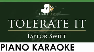 Taylor Swift - tolerate it - LOWER Key (Piano Karaoke Instrumental)