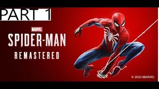 Spider-Man Remastered Gameplay Walkthrough Part 1 [1080p60fps] (FULL GAME) - No Commentary