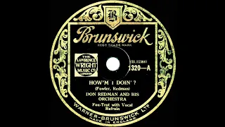 1932 Don Redman - How’m I Doin’? (Hey-Hey) (Don Redman, vocal)