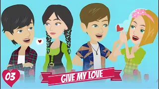 Give my Love | EP 03 | English Love Story | Animated Stories | English Story | Invite English