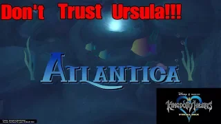 Kingdom Hearts Final Mix Part 9 Atlantica Don't Trust Ursula