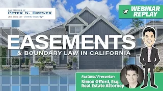 Webinar Replay: Easements & Boundary Law in California