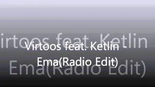 Virtoos feat Ketlin - Ema(Radio Edit)