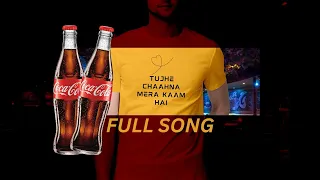 Hothon Pe Bas Tera Naam Hai Tujhe Chaahna Mera Kaam Hai (Coca Cola ad Tiger Shroff) Remix