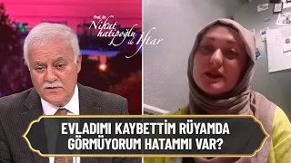 Evladımı kaybettim rüyanda göremiyorum hatam mı var? - Nihat Hatipoğlu ile İftar 5 Mayıs 2021