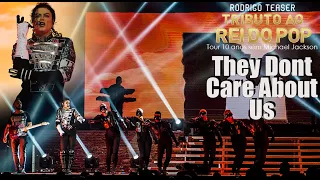 THEY DON`T CARE ABOUT US 4K | Live Tour 10 Years Without Michael Jackson | Rodrigo Teaser