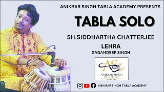 BAITHAK |TABLA SOLO | SHRI SIDDARTHA CHATTERJEE | LEHRA | GAGANDEEP SINGH |