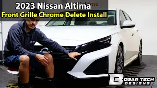 2023 Nissan Altima Front Grille Chrome Delete Install