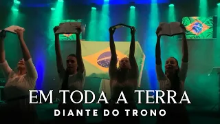 Em toda a terra [DANÇA | COREOGRAFIA] - Diante do Trono - Louvor e Artes Lagoinha