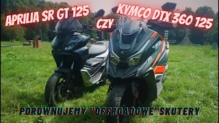 Kymco DTX 360 125 vs Aprilia SR GT 125 - starcie skuterowych adventurów [test, porównanie, opinia]