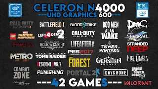 Celeron N4000 + UHD 600 Test in 42 Games in 2024🔥