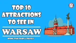 10 Top  Attractions To See in Warsaw l Poland