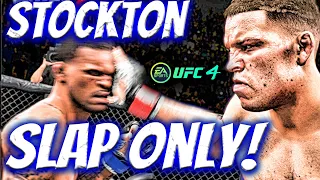 EA UFC 4: TRYIING TO GET AN ONLINE WIN WITH JUST THE "STOCKTON SLAP!"