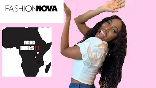 FASHION NOVA HAUL  x My Lit Afro-beat Playlist