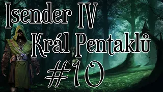 ISENDER IV: Král pentaklů [Dark Fantasy CZ] #10