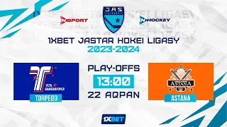 TORPEDO - ASTANA 22.02.24 🏒 1xBet - JASTAR HOKEI LIGASY 2024