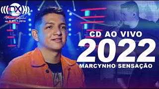 MARCYNHO SENSAÇÃO 2022  - REPERTÓRIO NOVO JANEIRO 2022 MÚSICAS  NOVAS  CD  NOVO  PISEIRO E PISADINHA