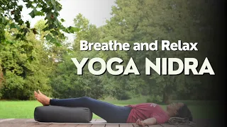 Yoga Nidra Meditation to Connect with Your Breath And Deep Relaxation