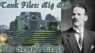 Tank Files: The Bob Semple - "The Best Tank Ever Built"