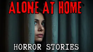 Are You Truly Alone When the Lights Go Out? 3 Disturbing Alone at Home Horror Stories