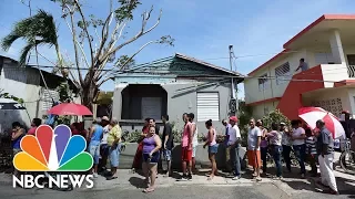 Puerto Rico Facing Humanitarian Crisis After Hurricane Maria | NBC News