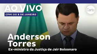 ANDERSON TORRES, EX-MINISTRO DE BOLSONARO, DEPÕE À CPMI DO 8 DE JANEIRO | Ao vivo