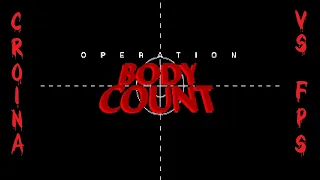 Croina VS FPS #12: Operation Bodycount (1994)