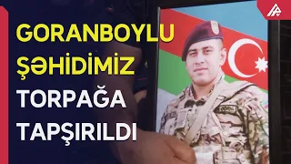 Şəhid Qurbanov Yusif Goranboyda dəfn edilib – APA TV