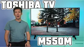 Toshiba TV M550MP review