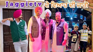 Jaggie Tv Da Viah | Jago Night Dj | Part-3 #sahibdeepvlog #jaggietv