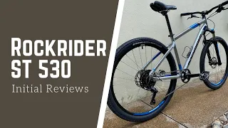 Rockrider ST 530 - Initial review