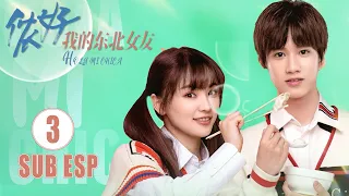 SUB ESPAÑOL Hola Mi Chica Ep 3 | Ao Zi Yi, Huang Can Can | Hello My Girl | KUKAN Dram