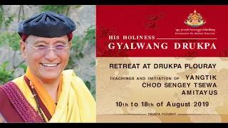 7/9 - 2019/08 - HH Gyalwang Drukpa - Retreat at Drukpa Plouray - Yangtik and Chod Sengey Tsewa