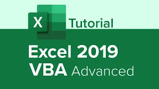 Excel 2019 VBA Advanced Tutorial