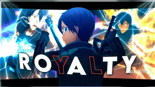 Sword Art Online "Kirito" Royalty Anime [AMV/EDIT] Preset
