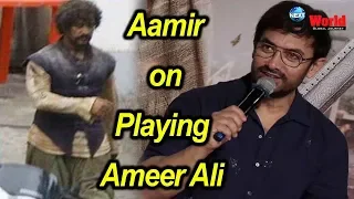 Aamir Khan Aka Ameer Ali Opens-Up on His Role In Thugs of Hindustan | Full Interview