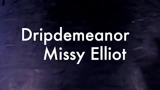 DiaunteJ Choreography - DripDemeanor Missy Elliot