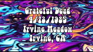 Grateful Dead 4/13/1985