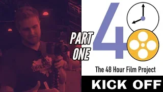 2019 48 Hour Film Project Part 1: Kick-off