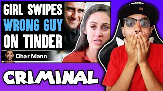 Girl Swipes WRONG GUY on TINDER (Dhar Mann) | Reaction!