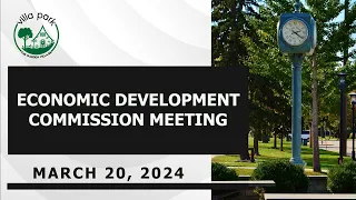 Economic Development Commission 3-20-2024 (audio only)